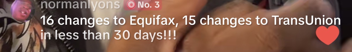 16 changes Equifax 15 TransUnion