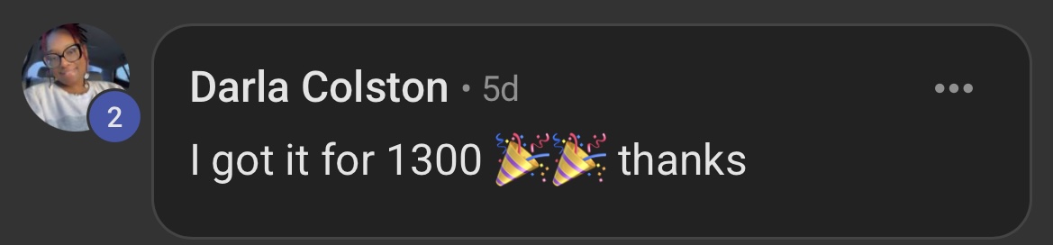 Darla: I got it for 1300 thanks